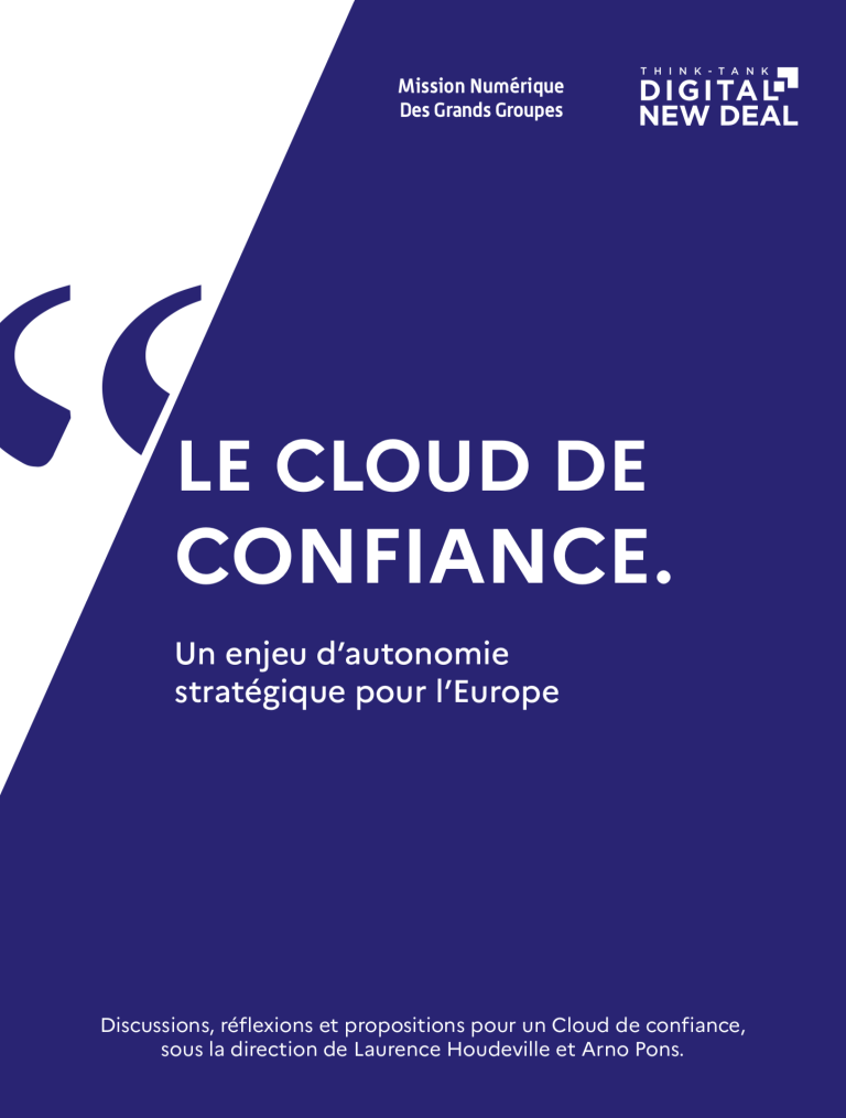 CLOUD DE CONFIANCE,  UN ENJEU D&rsquo;AUTONOMIE STRATÉGIQUE POUR L&rsquo;EUROPE
