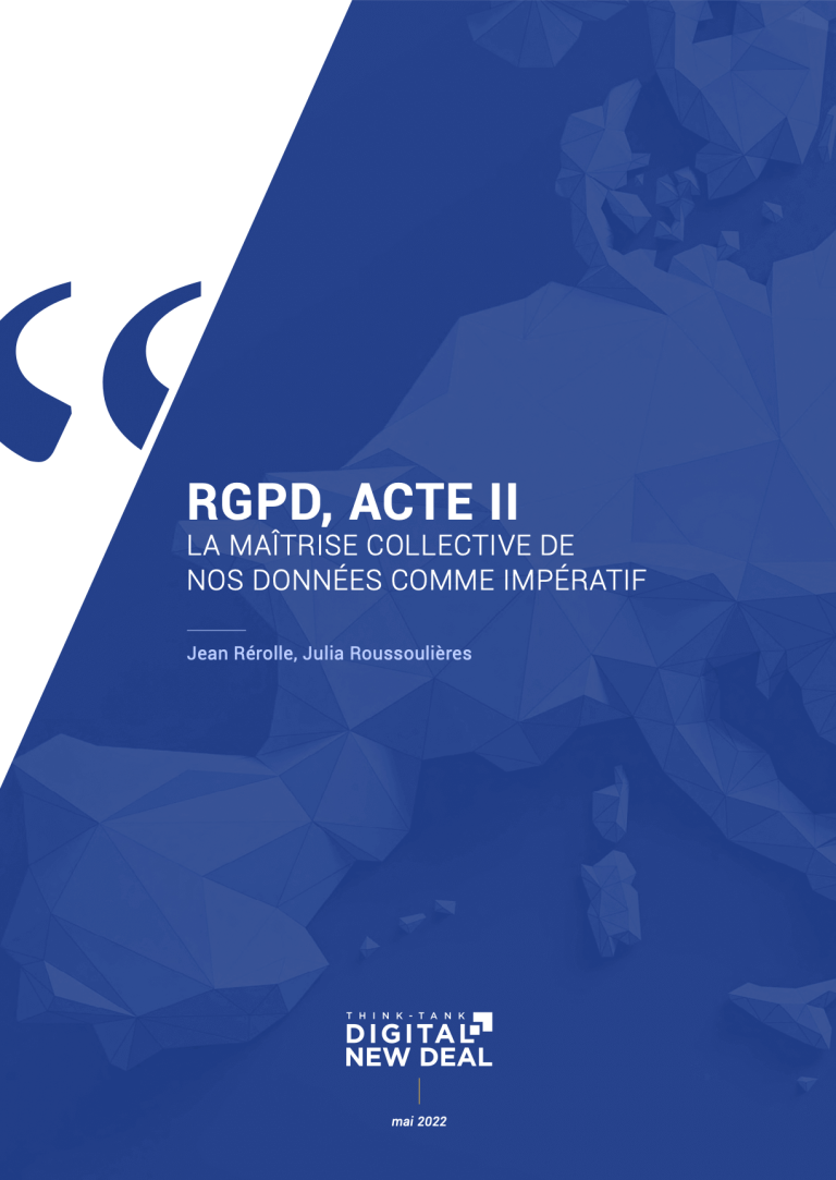 RGPD, ACTE II. LA MAÎTRISE COLLECTIVE DE NOS DONNÉES COMME IMPÉRATIF