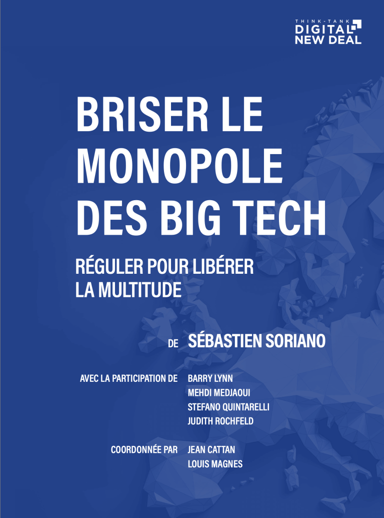 Briser le monopole des Big Tech : réguler pour libérer la multitude