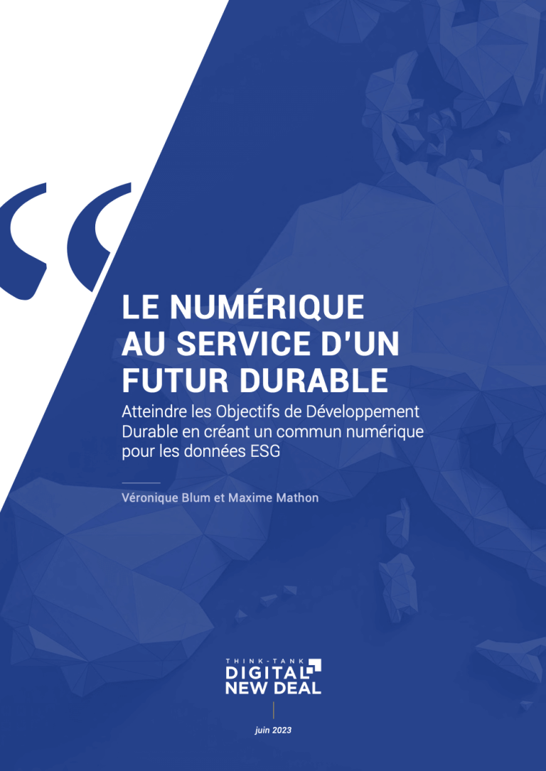 LE NUMÉRIQUE AU SERVICE D’UN FUTUR DURABLE  Atteindre les Objectifs de Développement Durable en créant un commun numérique pour  les données ESG